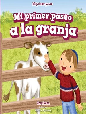 cover image of Mi primer paseo a la granja (My First Trip to a Farm)